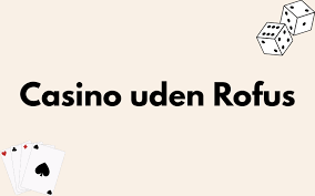 Bedste Casino Uden Casinoer Uden